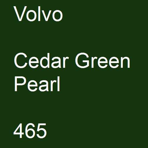 Volvo, Cedar Green Pearl, 465.